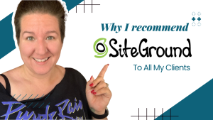 5 Reasons Why I Recommend Siteground Web Hosting to All My Clients