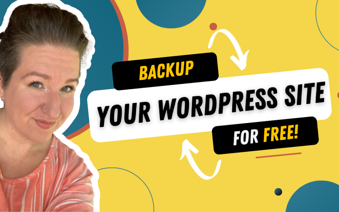 How to Backup your WordPress Website Automatically for Free