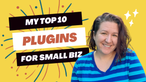 Amanda's top 10 recommended WordPress plugins for small businesses